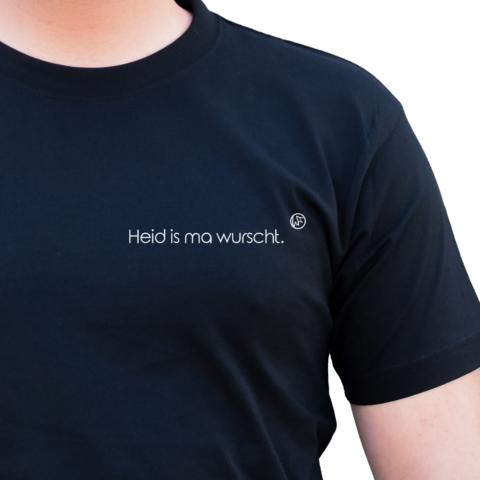 "Heid is ma wurscht."